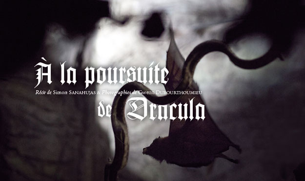 A la poursuite de Dracula de Sanahujas et Dubourthoumieu